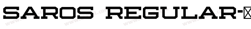 Saros Regular字体转换